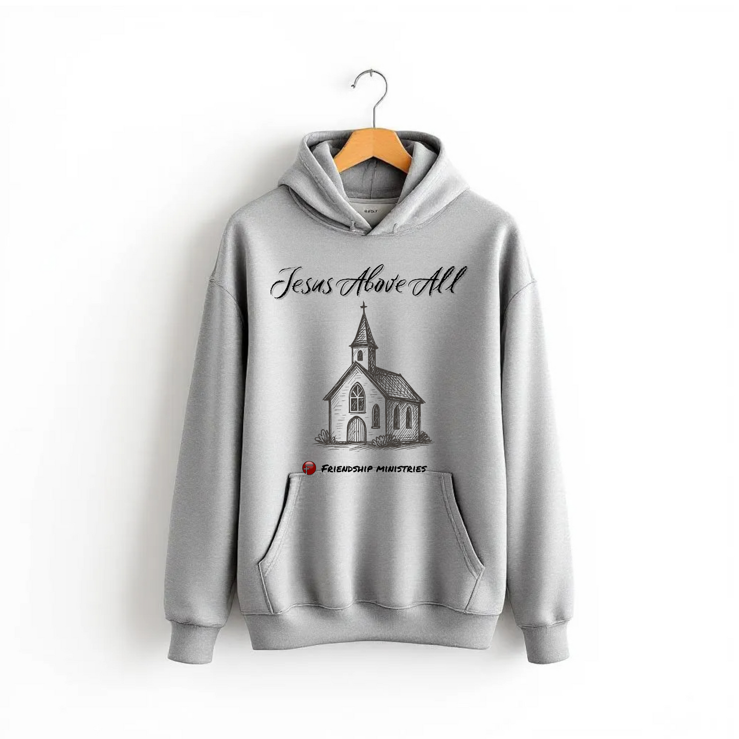 Jesus above All Hoodie Sweatshirt