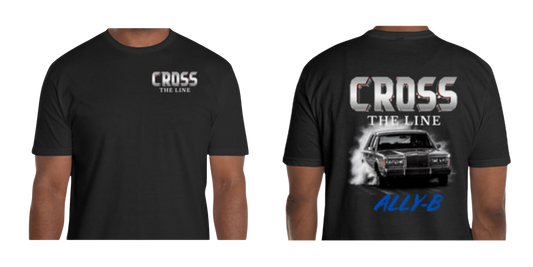 Cross The Line - Ally B Short Sleeved T- Shirt