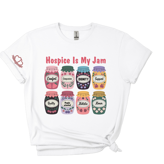 Hospice Is My Jam-Heart to Heart Hospice Tee