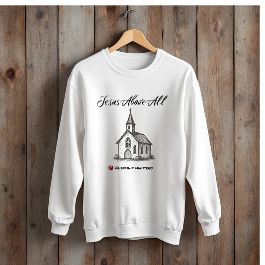 Jesus above All crew neck sweat shirt