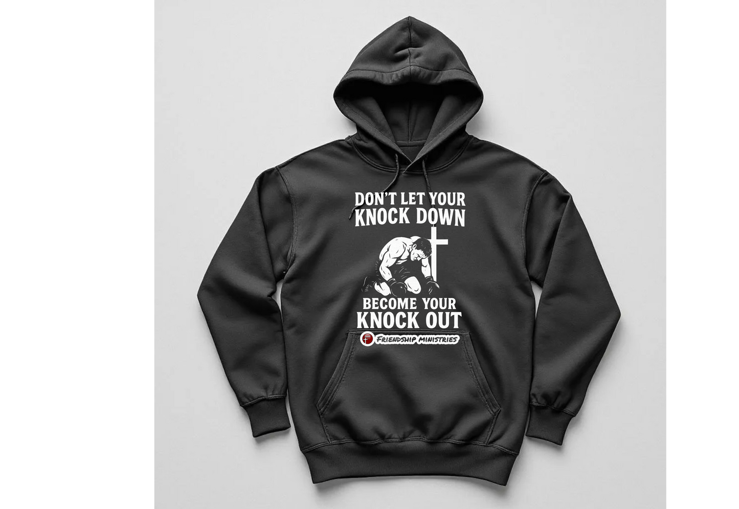 Don't Let Your Knock Down-2 Hoodie