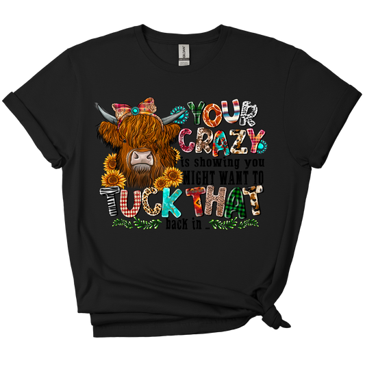 Tuck In Your Crazy