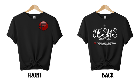 Jesus Above All T-shirt